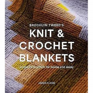 Brooklyn Tweed's Knit & Crocket Blankets by Jared Flood