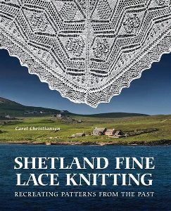 Shetland Fine Lace Kniiting Book by Carol Christiansen