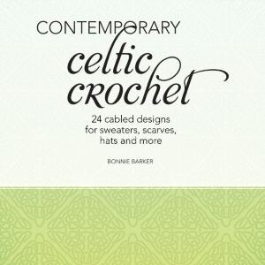 Contemporary Celtic Crochet books 24 sweater designs